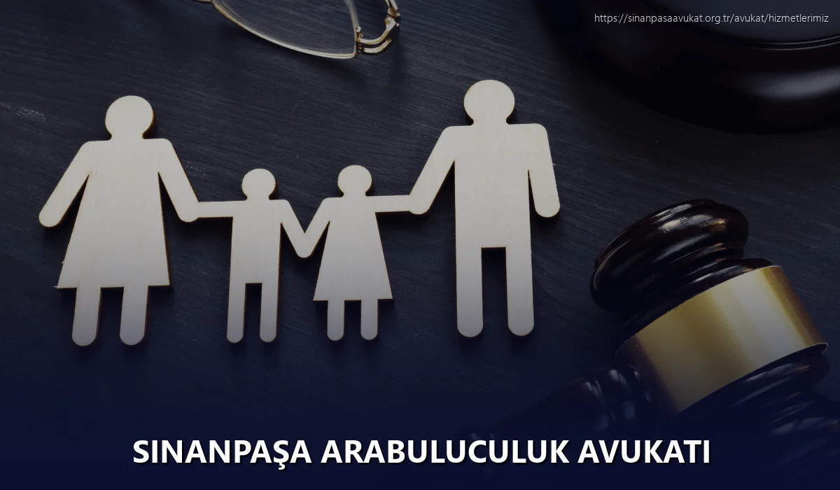 Sinanpaşa Arabuluculuk Avukatı