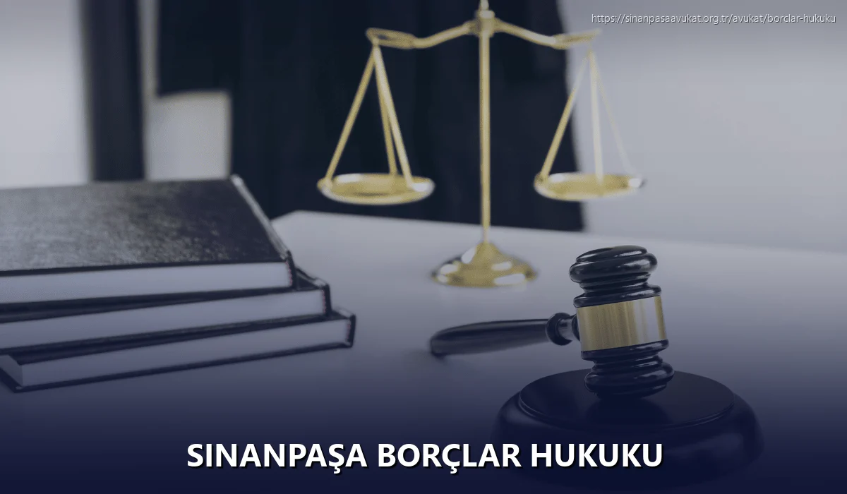 Sinanpaşa Borçlar Hukuku