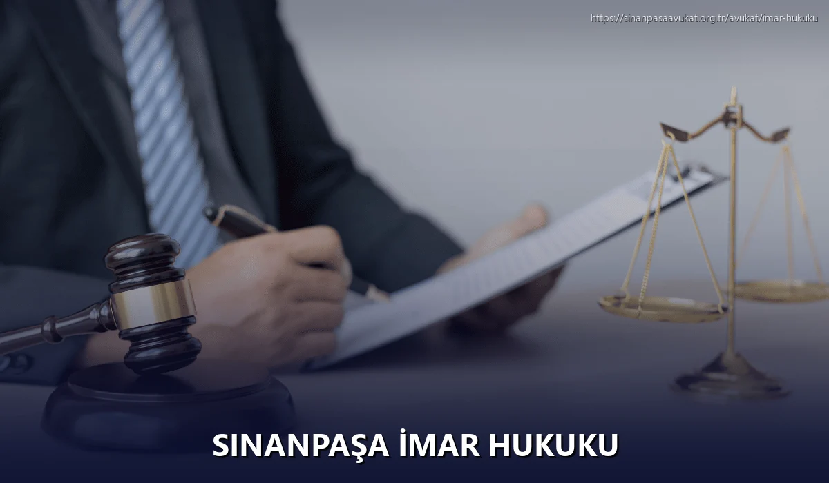 Sinanpaşa İmar Hukuku