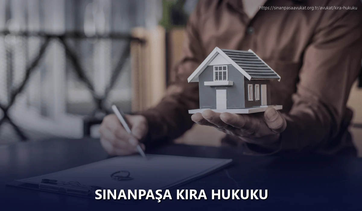 Sinanpaşa Kira Hukuku